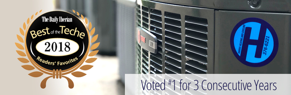 Harris Heating and Cooling voted #1 by the Daily Iberian Best of Teche for 3 consecutive years.